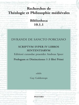 cover image of Durandi de Sancto Porciano Scriptum super IV libros Sententiarum. Prologus et Distinctiones 1-3 libri Primi
